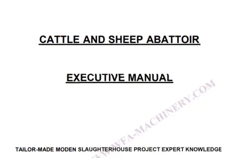 WFA engineer guide HOW TO BUILDING THE MODERNIZATION CATTLE AND SHEEP SLAUGHTERHOUSE PLANT